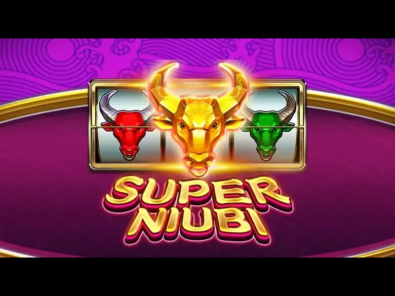 Các chế độ chơi trong nổ hũ Super Niubi