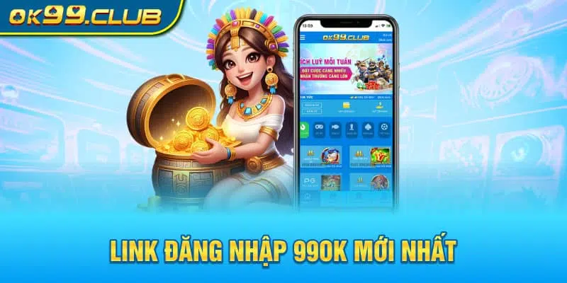 Link đăng nhập 99ok mới nhất